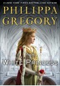 The White Princess - Philippa Gregory