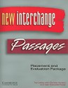 New Interchange Passages: Placement and Evaluation Package [With 2 CDROMs] - Tay Lesley, Jean Zukowski-Faust, Christa Hansen