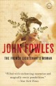 The French Lieutenant's Woman - John Fowles