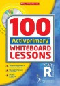 100 ACTIVprimary Whiteboard Lessons Reception - Ann Montague-Smith, Jenny Mitchell, Susanna Shukla, Liz Cambray