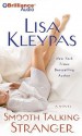 Smooth Talking Stranger (Travises, #3) - Lisa Kleypas