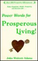 Power Words for Prosperous Living - John W. Adams