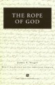 The Rope of God - James T. Siegel