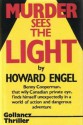 Murder Sees the Light - Howard Engel