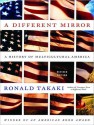 A Different Mirror: A History of Multicultural America - Ronald Takaki, Peter Berkrot