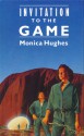 Invitation to The Game - Monica Hughes