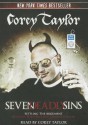 Seven Deadly Sins: Settling the Argument Between Born Bad and Damaged Good - Corey Taylor