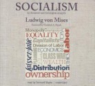 Socialism: An Economic and Sociological Analysis - Ludwig von Mises, Bernard Mayes