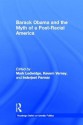 Barack Obama and the Myth of a Post-Racial America - Mark Ledwidge, Kevern Verney, Inderjeet Parmar