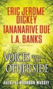 Voices From The Other Side - Brandon Massey