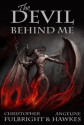 The Devil Behind Me - Christopher Fulbright, Angeline Hawkes