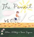 The Pencil - Allan Ahlberg, Bruce Ingman