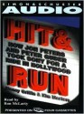 Hit and Run: How Jon Peters and Peter Guber Took Sony for a Ride in Hollywood (Audio) - Nancy Griffin, John Slattery