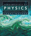 Fundamentals of Physics - David Halliday, Robert Resnick, Jearl Walker