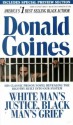 White Man's Justice, Black Man's Grief - Donald Goines