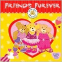 Friends Forever - Catherine Hapka, Jim Valeri, Kara Valeri