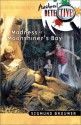 Madness At Moonshiner's Bay - Sigmund Brouwer