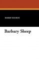 Barbary Sheep - Robert Smythe Hichens