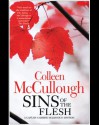 Sins of the Flesh - Colleen McCullough