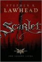 Scarlet - Stephen R. Lawhead