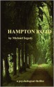 Hampton Road: A Psychological Thriller for Young Adults - Michael Segedy