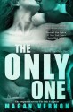 The Only One - Magan Vernon