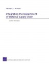 Integrating the Department of Defense Supply Chain - Eric Peltz, Marc Robbins, Geoffrey McGovern