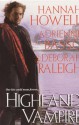 Highland Vampire (MacNachton Vampires #2) - Hannah Howell, Debbie Raleigh, Adrienne Basso, Deborah Raleigh