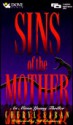 Sins of the Mother: An Alison Young Thriller - Cheryl Saban, Jill Eikenberry