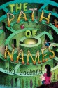 The Path of Names - Ari B. Goelman