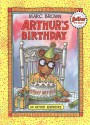 Arthur's Birthday: An Arthur Adventure - Marc Brown, Rosemary Killen