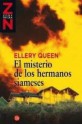 El misterio de los hermanos siameses - Ellery Queen