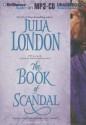 The Book of Scandal - Julia London, Anne Flosnik