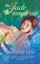 The Jade Temptress - Jeannie Lin