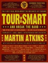 Tour:Smart: And Break the Band - Martin Atkins, Cynthia Plastercaster, Suicide Girls, Henry Rollins