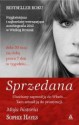 Sprzedana. Moja historia - Sophie Hayes