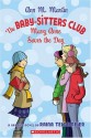 The Baby-Sitters Club: Mary Anne Saves the Day - Raina Telgemeier, Ann M. Martin