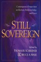 Still Sovereign: Contemporary Perspectives on Election, Foreknowledge, and Grace - Thomas R. Schreiner, Bruce A Ware