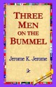 Three Men On The Bummel - Jerome K. Jerome