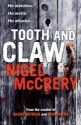 Tooth and Claw - Nigel McCrery