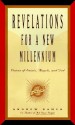 Revelations for a New Millenium: Saintly and Celestial Prophecies of Joy and Renewal - Andrew Ramer