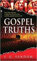 Gospel Truths - J.G. Sandom