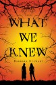 What We Knew - Barbara Stewart