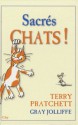 Sacrés chats ! - Terry Pratchett, Gray Jolliffe, Marguerite Schneider-English