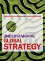 Understanding Global Strategy - Susan Segal-Horn, David Faulkner