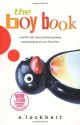 The Boy Book: A Gazillion Lists, Three Potential Boyfriends, Several Penguins and Me, Ruby Oliver - E. Lockhart