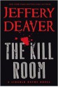 The Kill Room - Jeffery Deaver