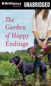 The Garden of Happy Endings - Barbara O'Neal