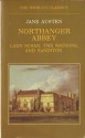 Northanger Abbey, Lady Susan, the Watsons and Sanditon - Jane Austen