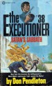 Satan's Sabbath (The Executioner, #38) - Don Pendleton